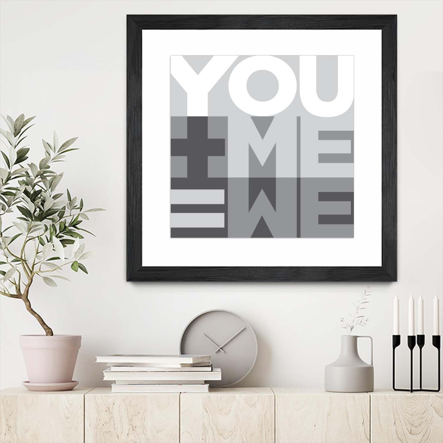 You Me We I Matted and Framed Black 36x36 Wall Art|Œuvre d’art murale encadrée noire et mate « You Me We I » 36 x 36