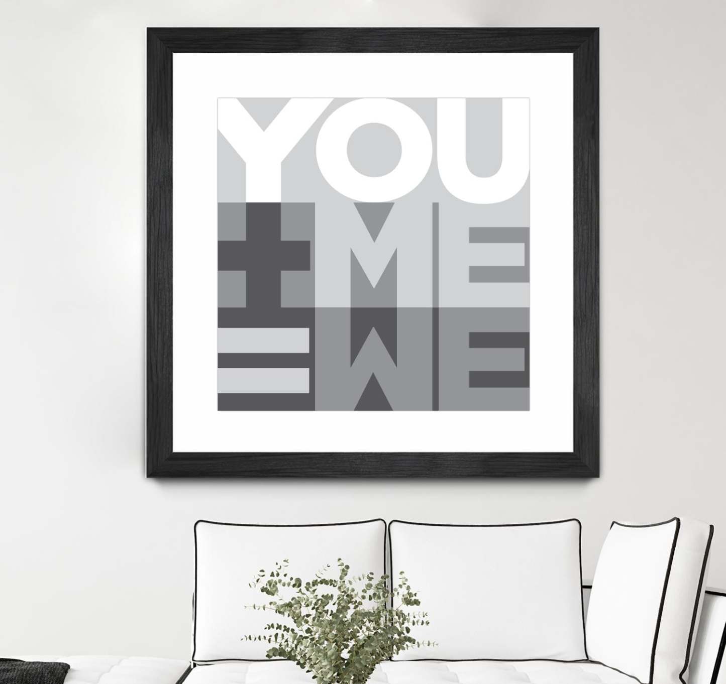 Œuvre d'art murale encadrée noire et mate « You Me We I » 36 x 36