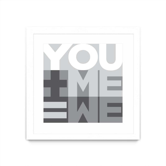 Œuvre d'art murale encadrée blanche et mate « You Me We I » 36 x 36